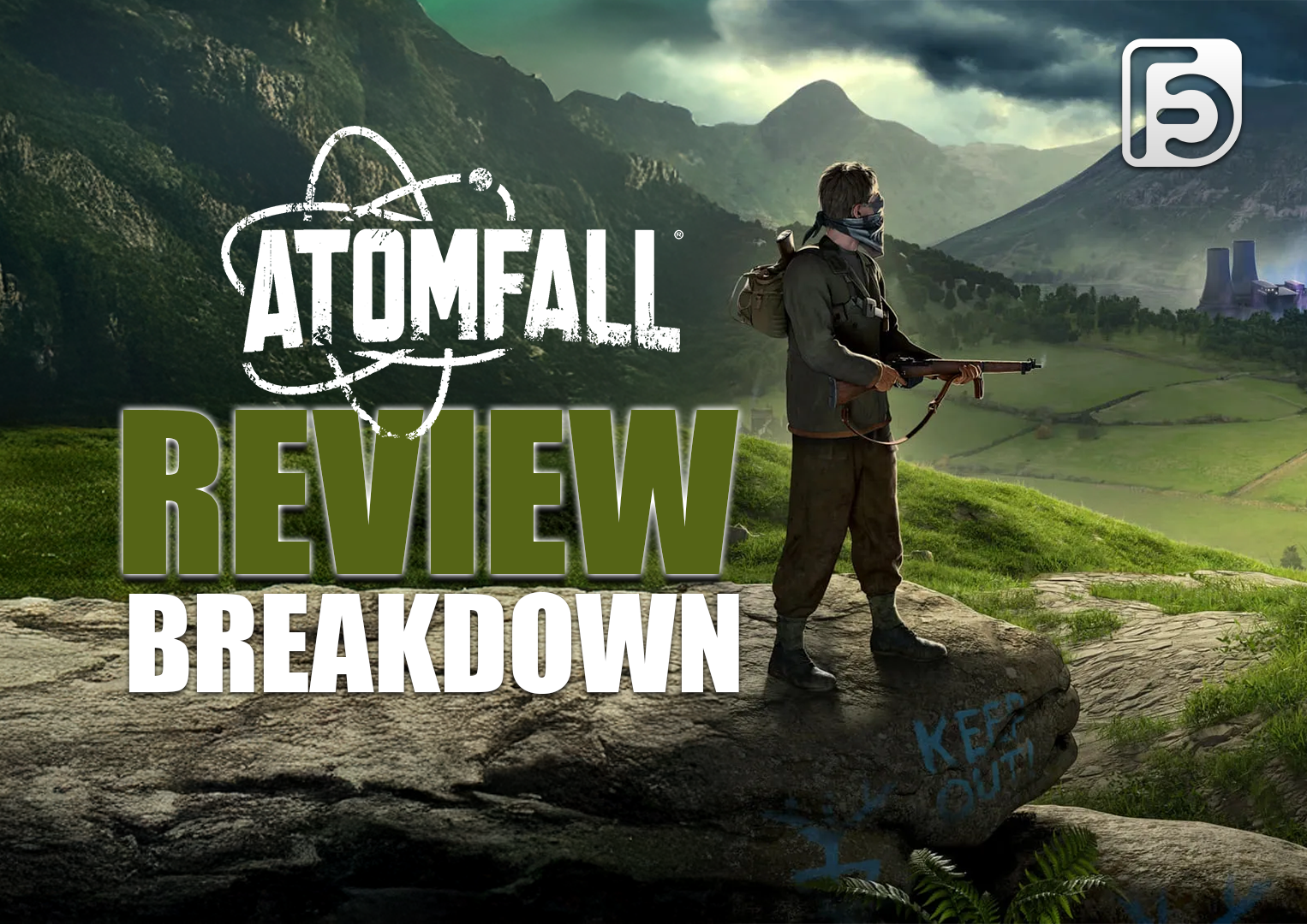 Atomfall - Review Breakdown