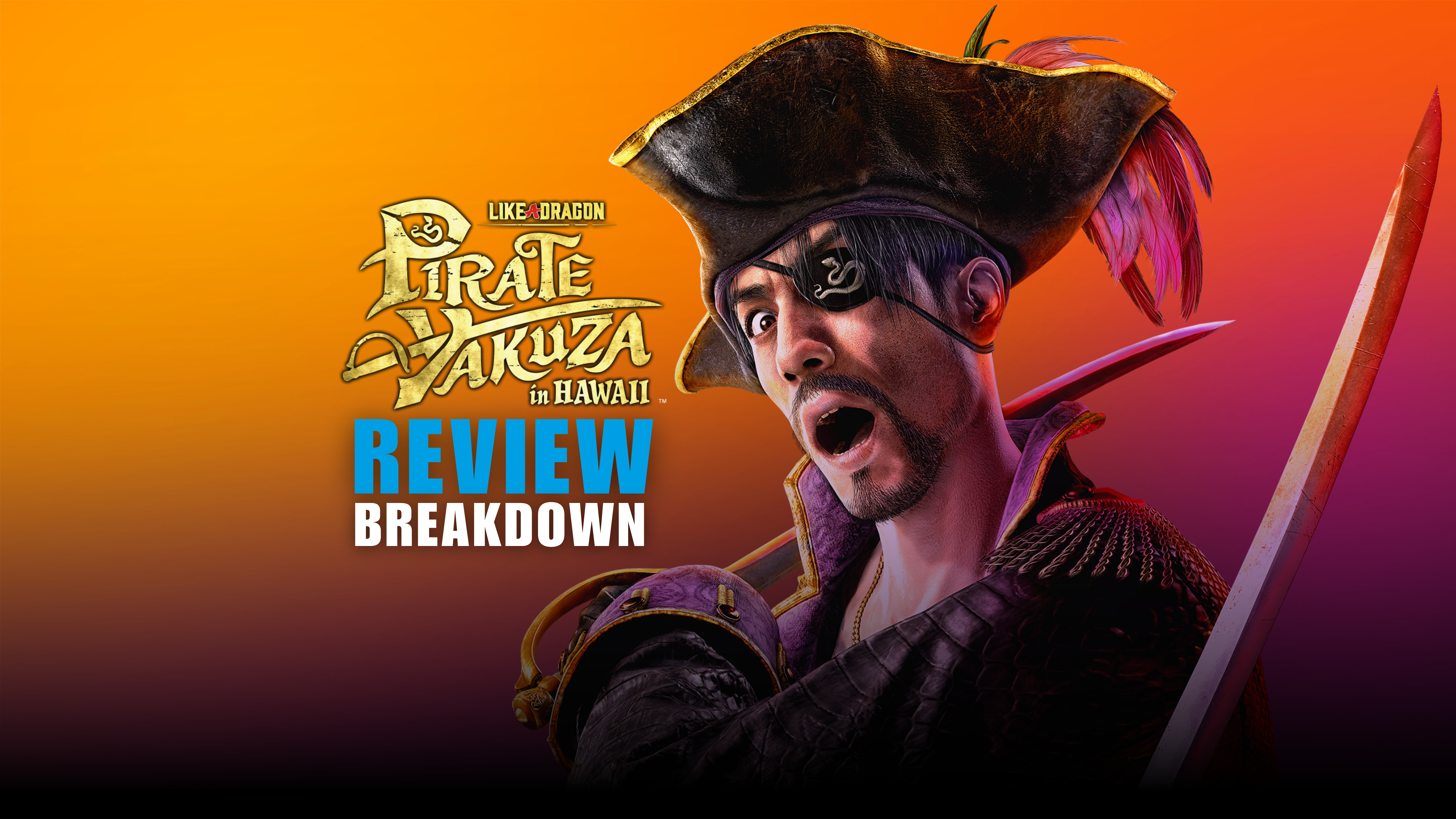 Like a Dragon: Pirate Yakuza in Hawaii -  Review