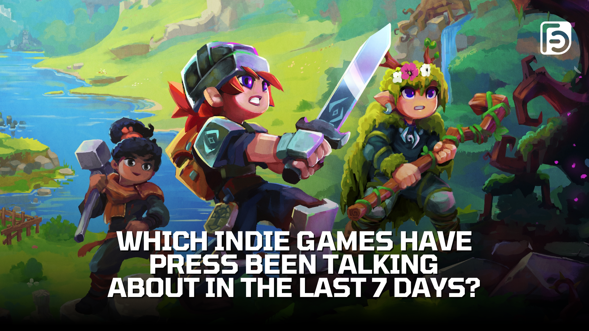 Indie Press Snapshot - Which Games Are Press Talking About?